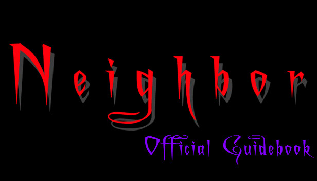 Neighbor - Official Guidebook