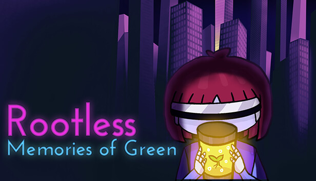 Rootless: Memories Of Green - Chapter 1
