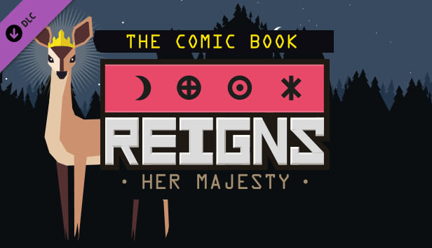 Reigns: Her Majesty - The Book of the Lady of the Wood