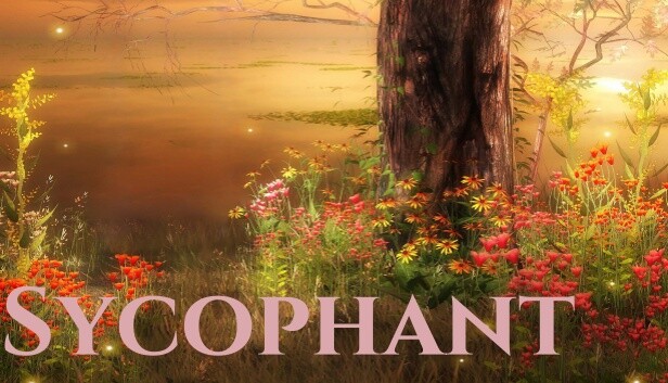Sycophant