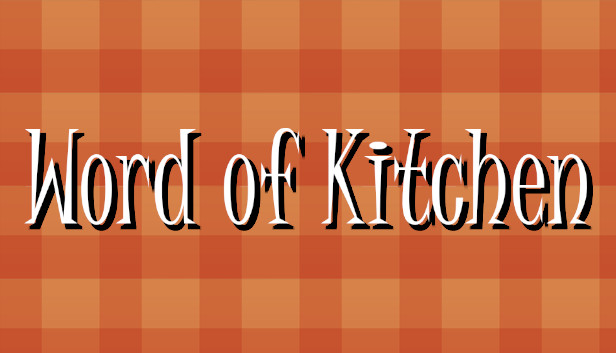 Word of Kitchen