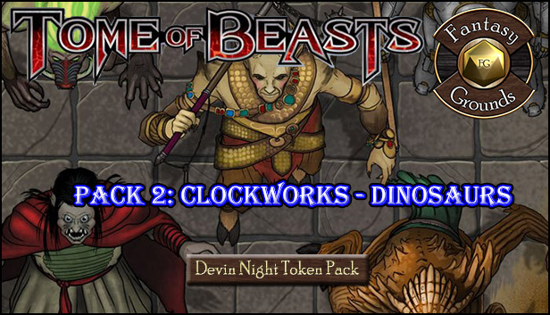 Fantasy Grounds - Tome of Beasts Pack 2: Clockworks - Dinosaurs (Token Pack)