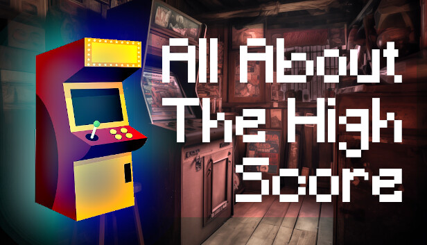 All About The High Score