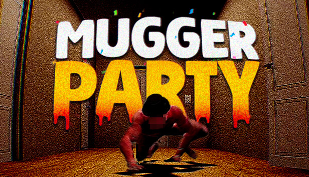 Mugger Party