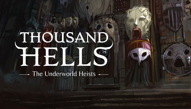 Thousand Hells: The Underworld Heists