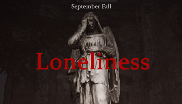 September Fall - Loneliness