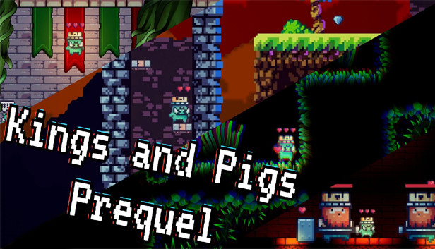 Kings and Pigs Prequel