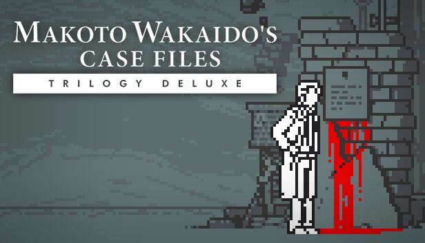 MAKOTO WAKAIDO’s Case Files TRILOGY DELUXE