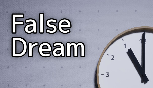 False Dream | 偽夢