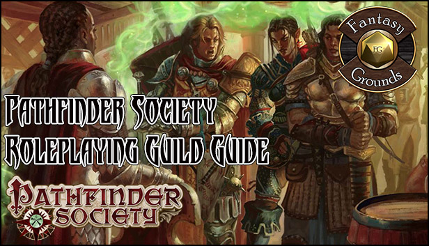 Fantasy Grounds - Pathfinder Society Roleplaying Guild Guide (PFRPG)