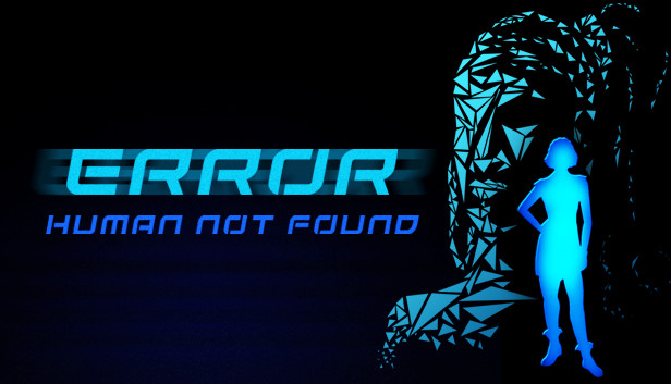 ERROR: Human Not Found