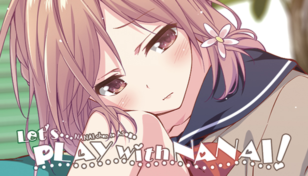 Let's Play with Nanai!