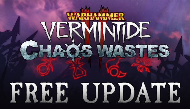 Warhammer: Vermintide 2 - Chaos Wastes
