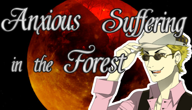 Anxious Suffering in the Forest