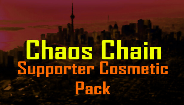 Chaos Chain Supporter Cosmetic Pack DLC