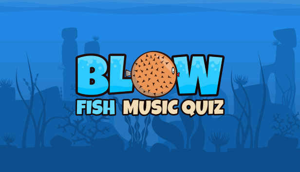 Blow Fish Music Quiz