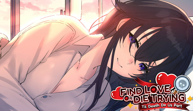 Find Love or Die Trying: Til Death Do Us Part