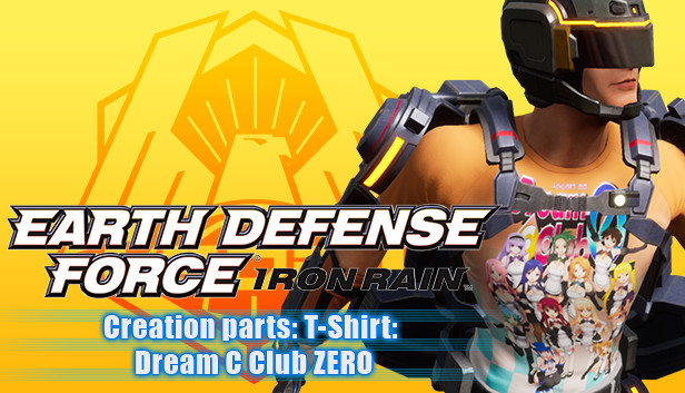 EARTH DEFENSE FORCE: IRON RAIN - Creation parts: T-Shirt:  Dream C Club ZERO