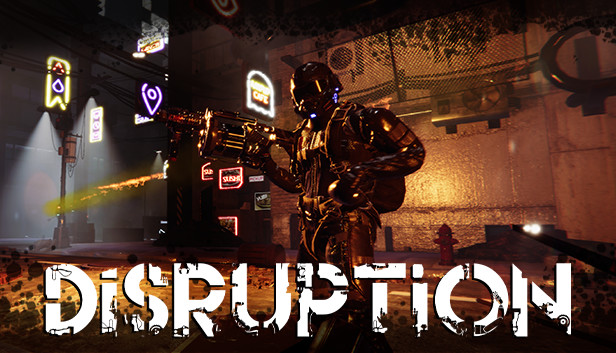 DISRUPTION