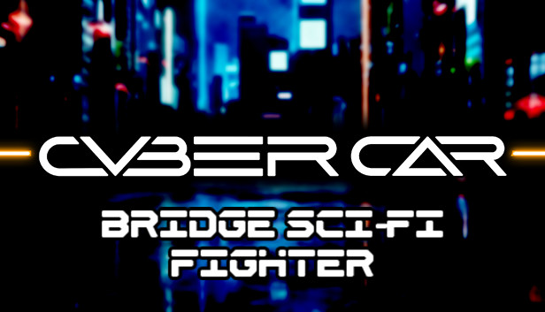 Cyber Car - Bridge Sci-Fi Fighter