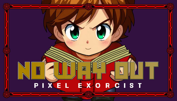 No Way Out: Pixel Exorcist