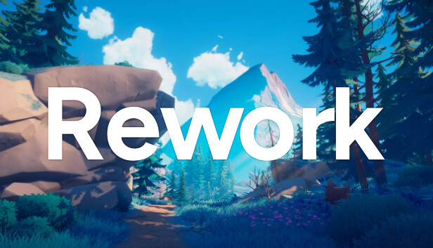 Rework