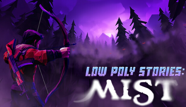 Low poly stories: mist