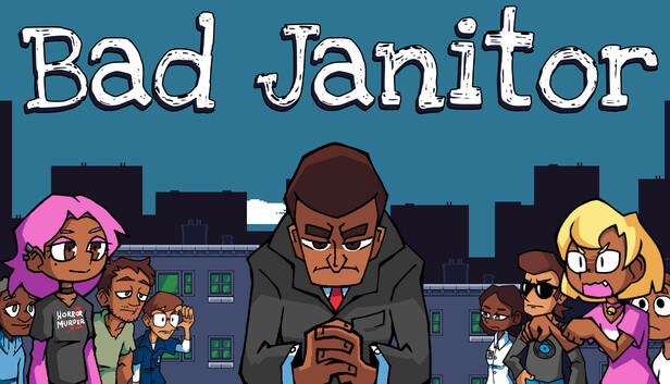 Bad Janitor