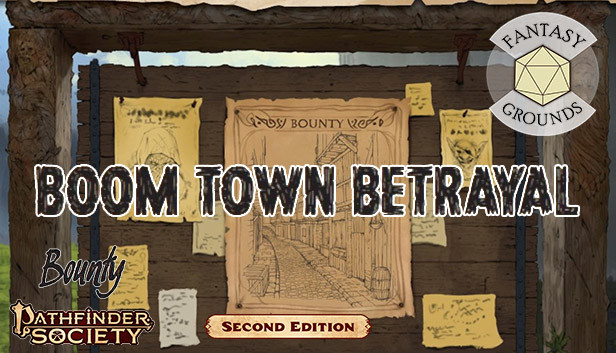 Fantasy Grounds - Pathfinder 2 RPG - Pathfinder Bounty #16: Boom Town Betrayal