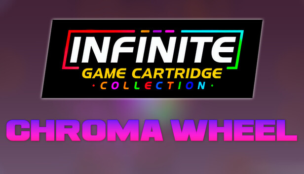 Infinite Game Cartridge Collection - Chroma Wheel