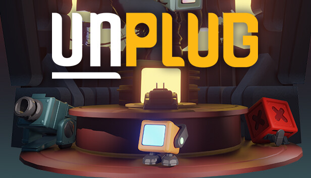 Unplug