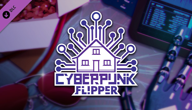 House Flipper - Cyberpunk DLC