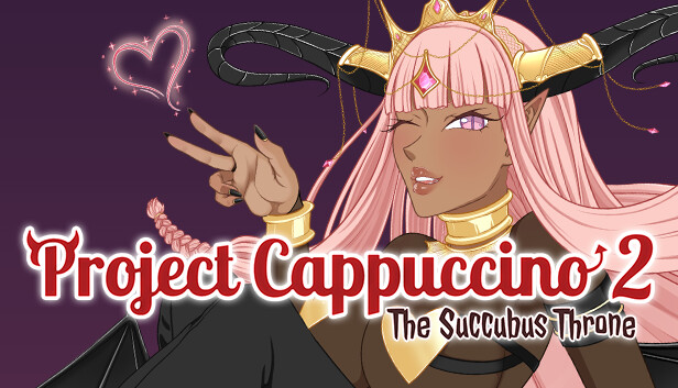 Project Cappuccino 2: The Succubus Throne