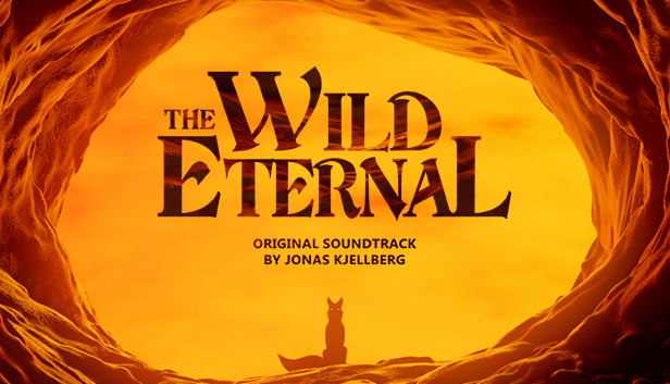 The Wild Eternal - Original Soundtrack
