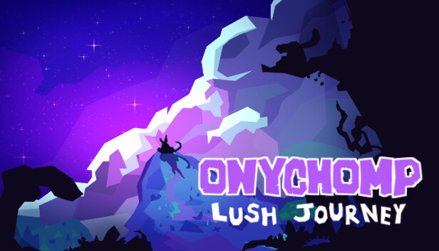 Onychomp : Lush journey