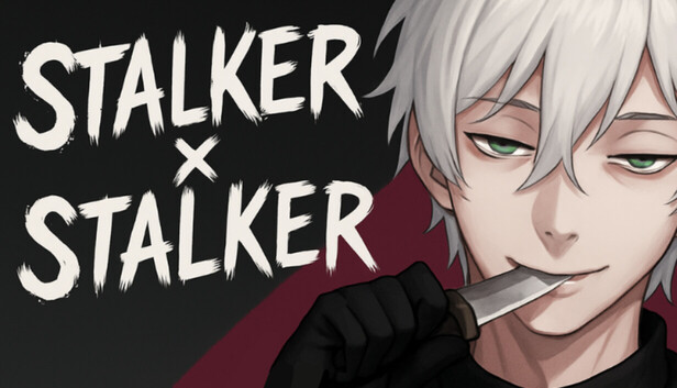 Stalker X Stalker