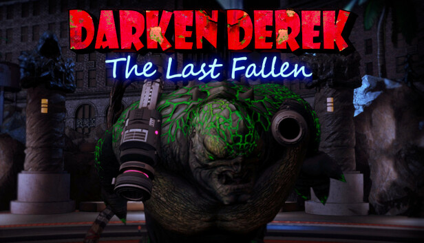 DarkenDerek The last Fallen