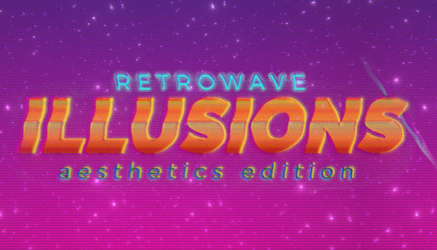 Retrowave Illusions 