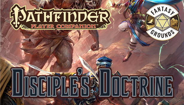 Fantasy Grounds - Pathfinder RPG - Pathfinder Companion: Disciple's Doctrine