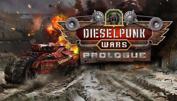 Dieselpunk Wars Prologue