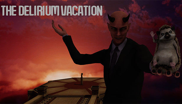 The Delirium Vacation