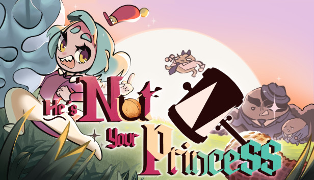 He's Nut Your Princess