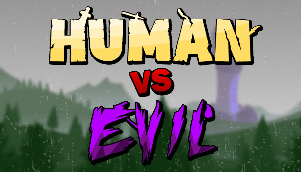 Human Vs Evil