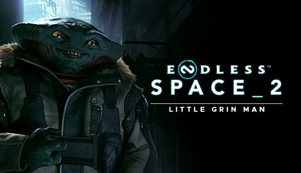 ENDLESS™ Space 2 - Little Grin Man Update