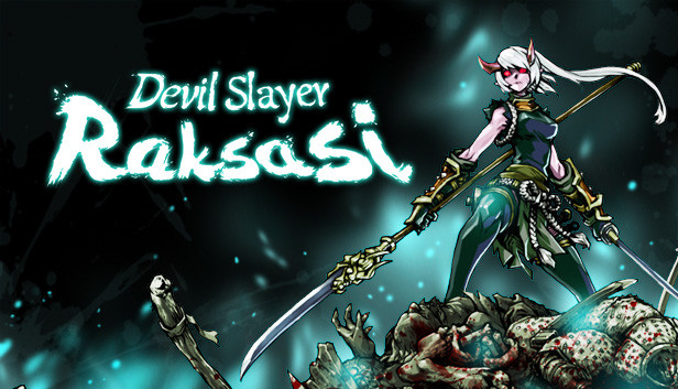 Devil Slayer - Raksasi 斩妖Raksasi
