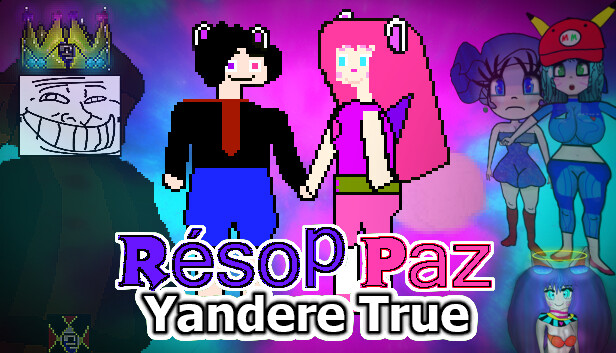 Résop Paz Yandere True ( Rpyt ) ( R-pyt ) ( Resop Paz )