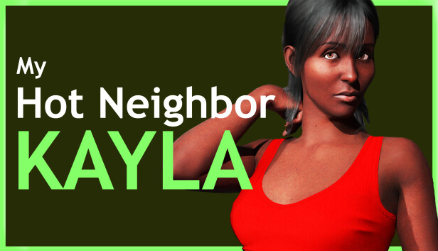My Hot Neighbor Kayla