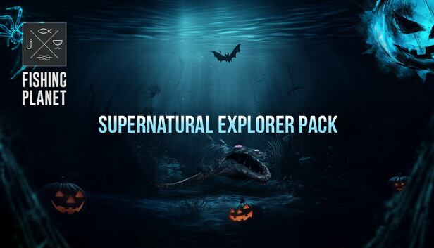 Fishing Planet: Supernatural Explorer Pack