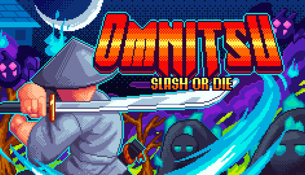 Omnitsu: Slash or Die