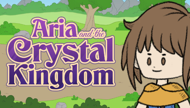Aria and the Crystal Kingdom